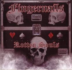 Fingernails : Rotten Souls